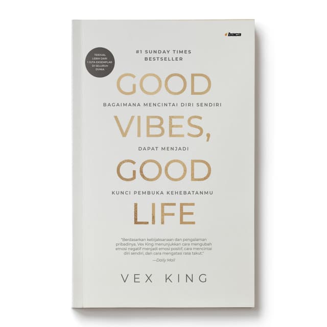 Good Vibes Good Life