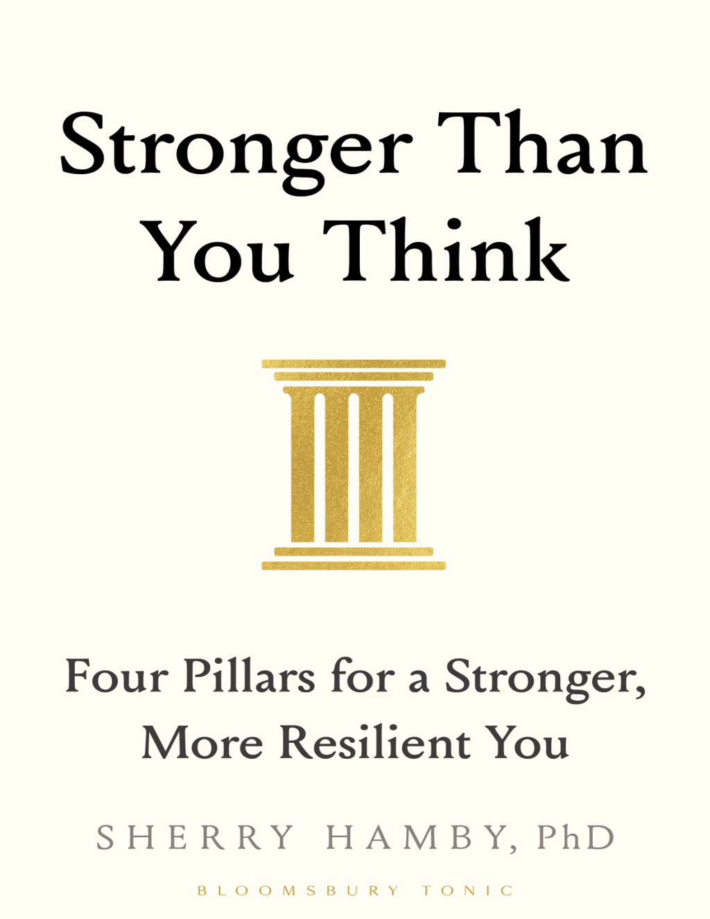 Stronger Than You Think by Sherry Hamby, PhD