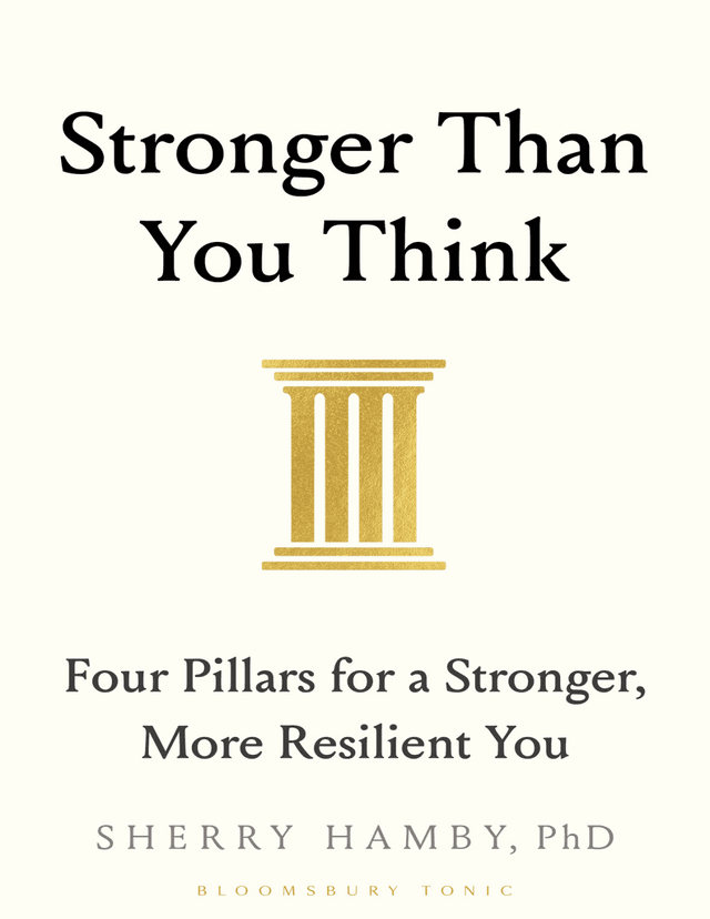 Stronger Than You Think by Sherry Hamby, PhD