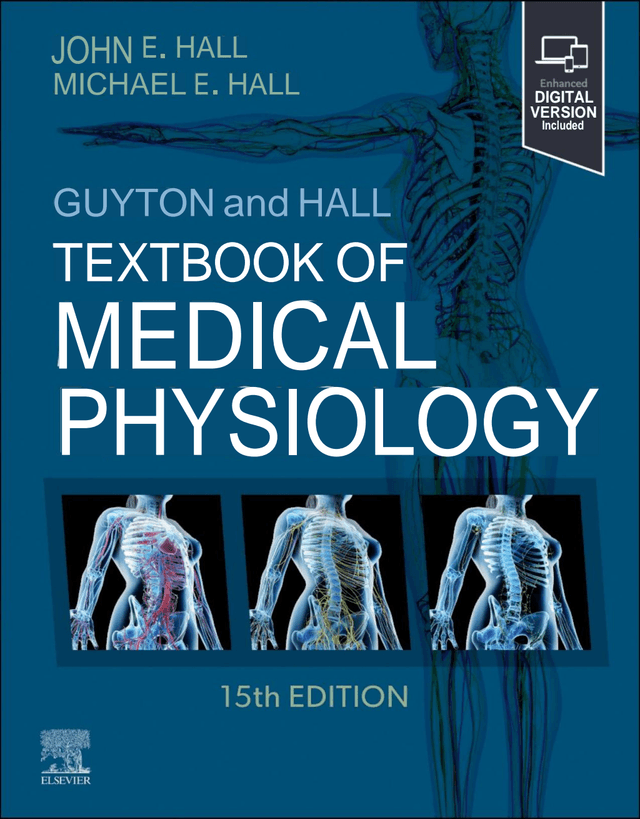 Guyton & Hall. Textbook of Medical Physiology. 15th ed. Elsevier. 2021.