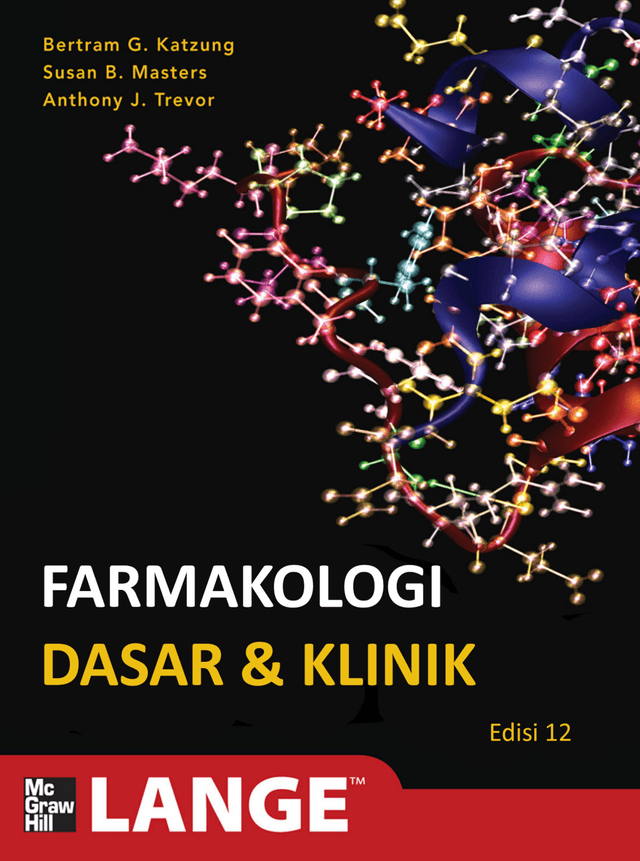 Farmakologi Dasar & Klinik by Bertram G. Katzung et al.