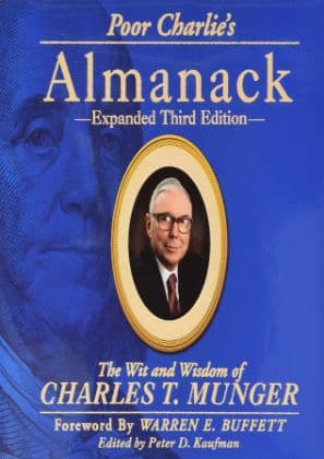 Poor Charlie's Almanack by Charles T. Munger