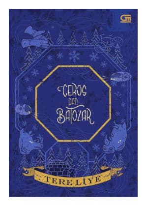 Ceros Dan Batozar by Tere Liye