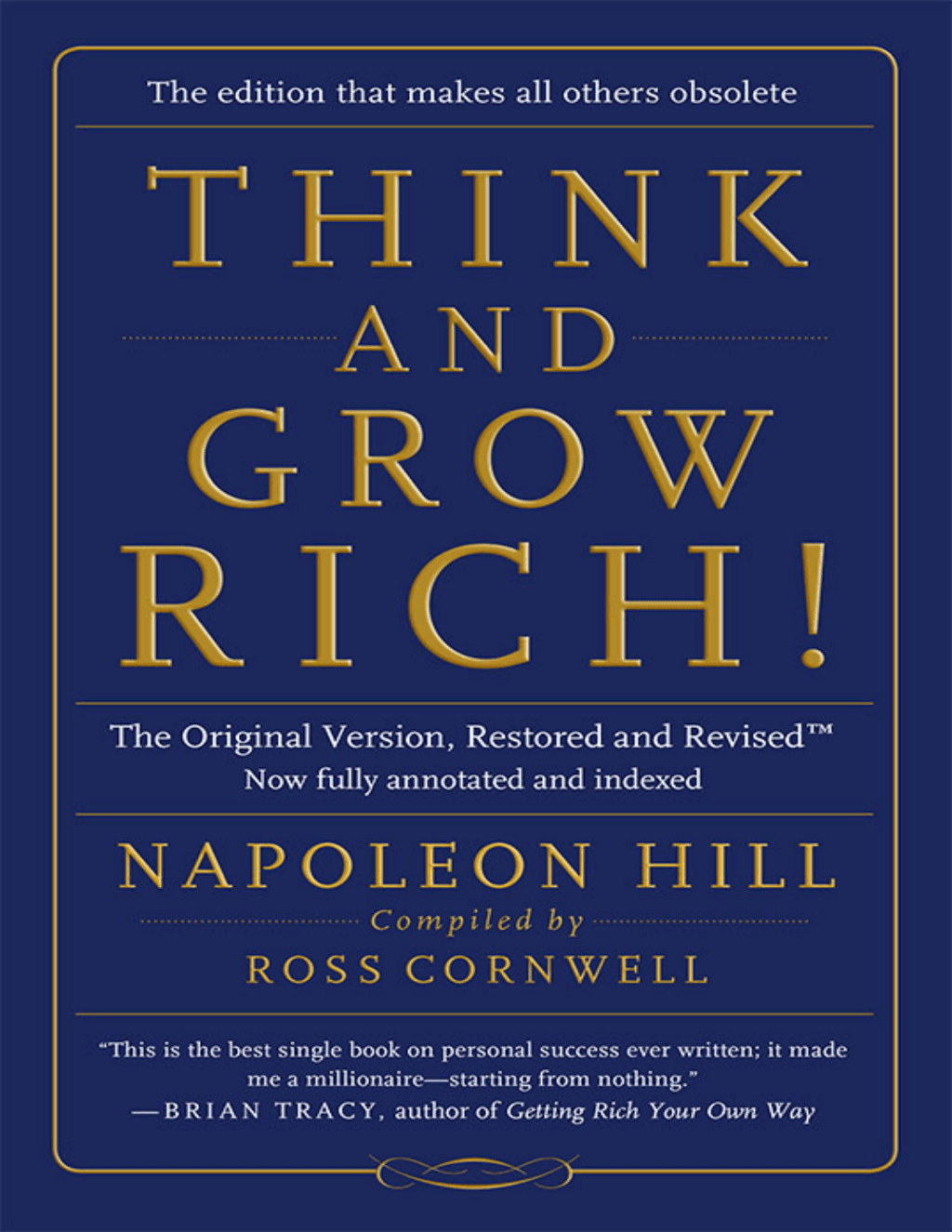 Think and Grow Rich by Napoleon Hill