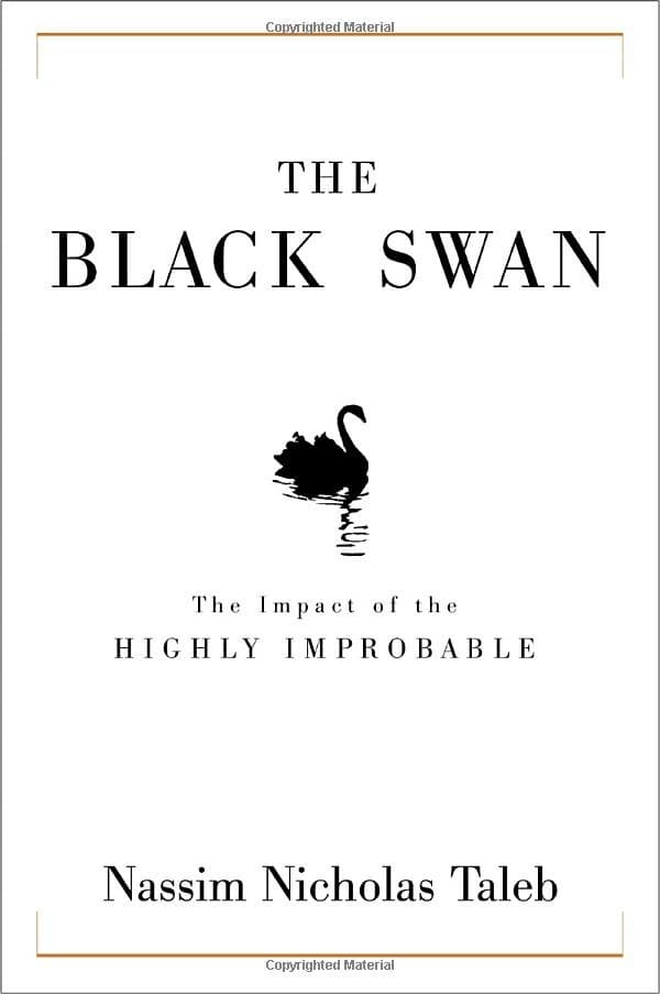The Black Swan by Nassim Nicholas Taleb